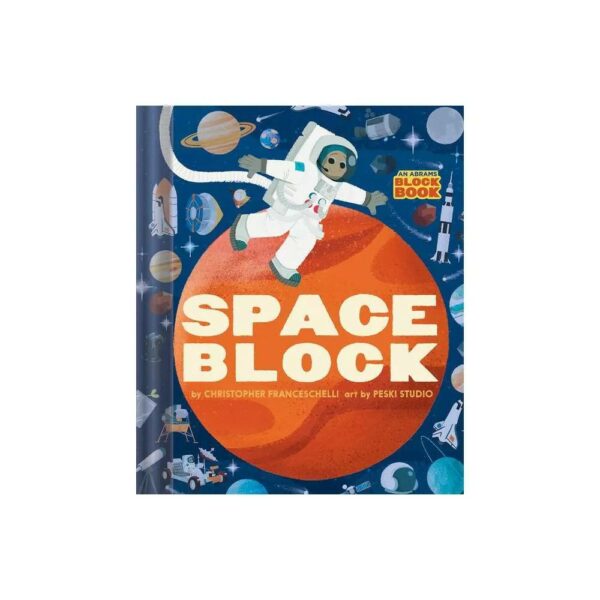 Space Block (an Abrams Block Book)