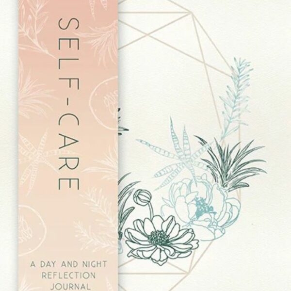 Self Care : A Day and Night Reflection Journal